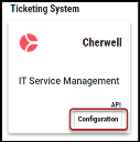 Cherwell Connector - Configuration Button